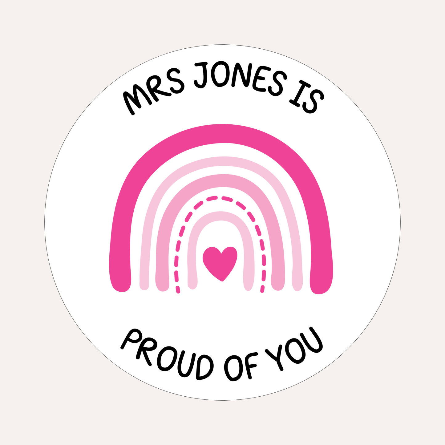Proud Of You Pink Rainbow