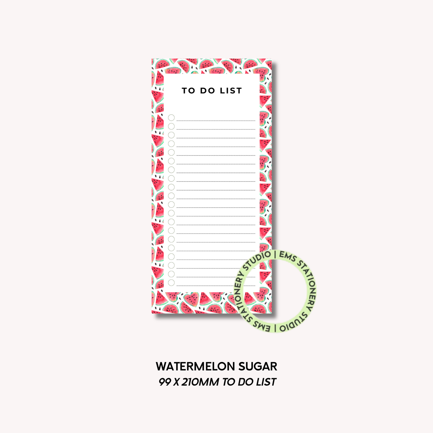 Watermelon Sugar- DL To Do List