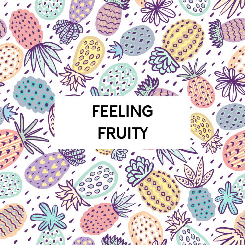 Feeling Fruity