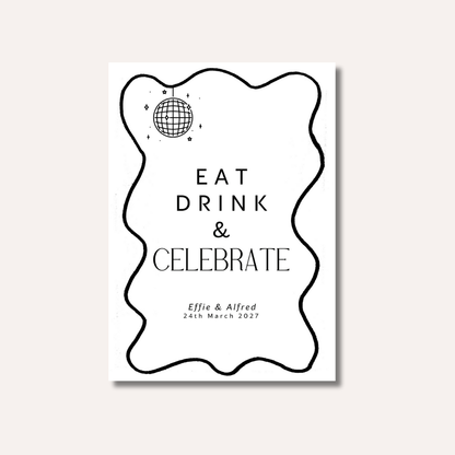 Eat Drink & Celebrate