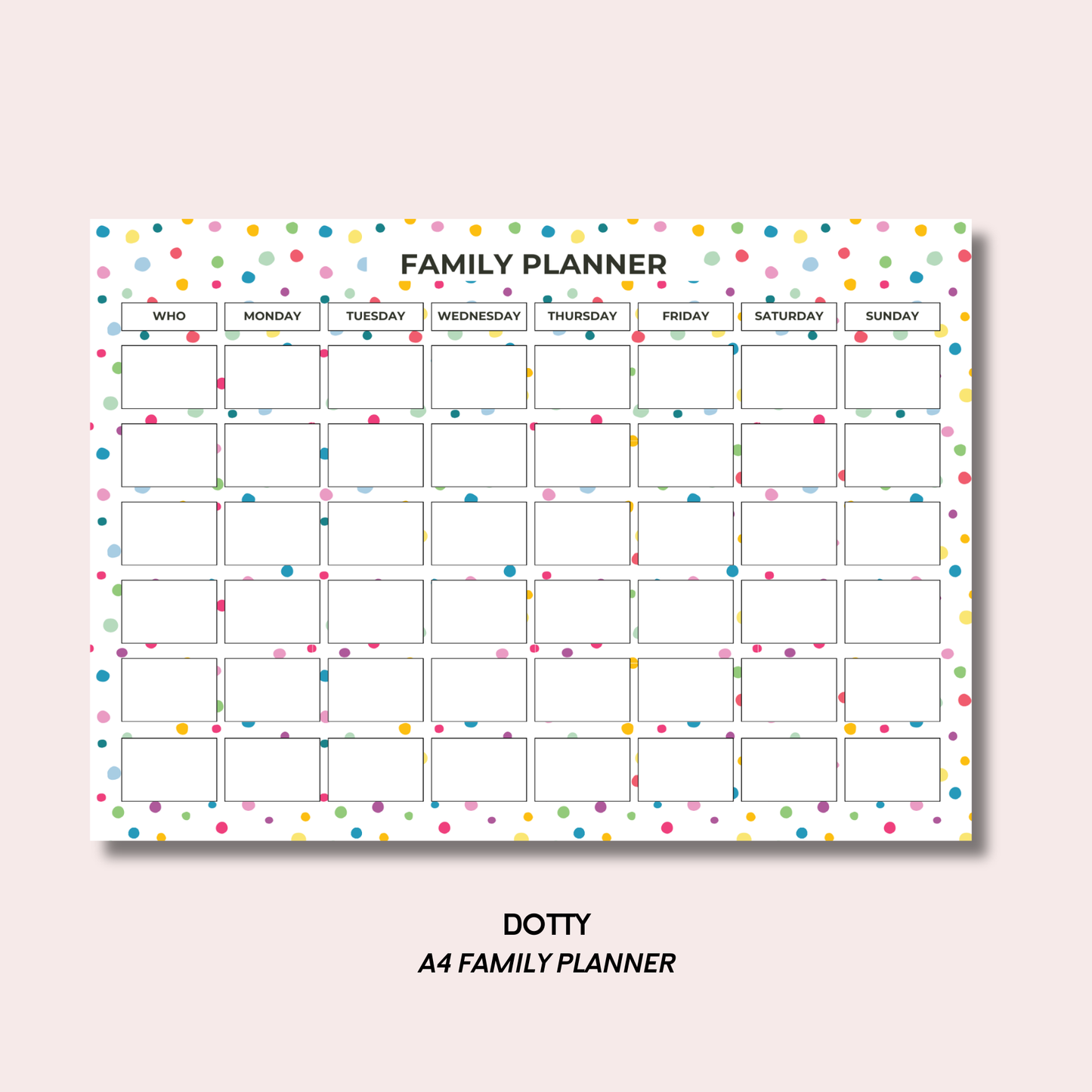 Dotty A4 Family Weekly Planner