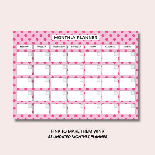 Pink To Make Them Wink A3 Monthly Desk Pad