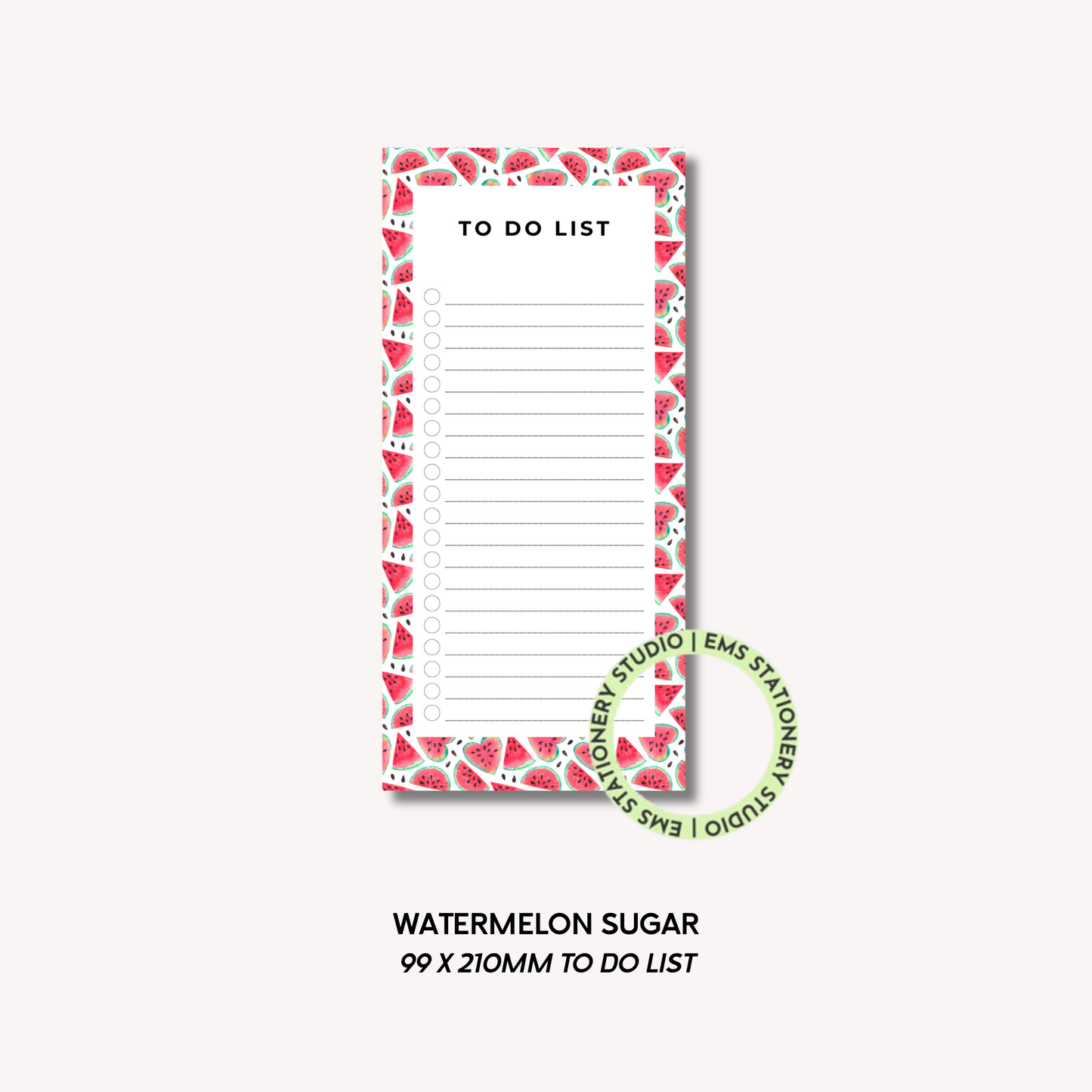 Watermelon Sugar To Do List