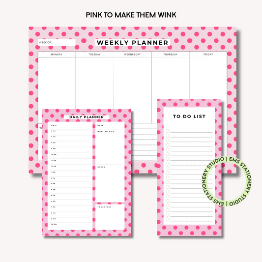Pink To Make Them Wink- The Planning Trio