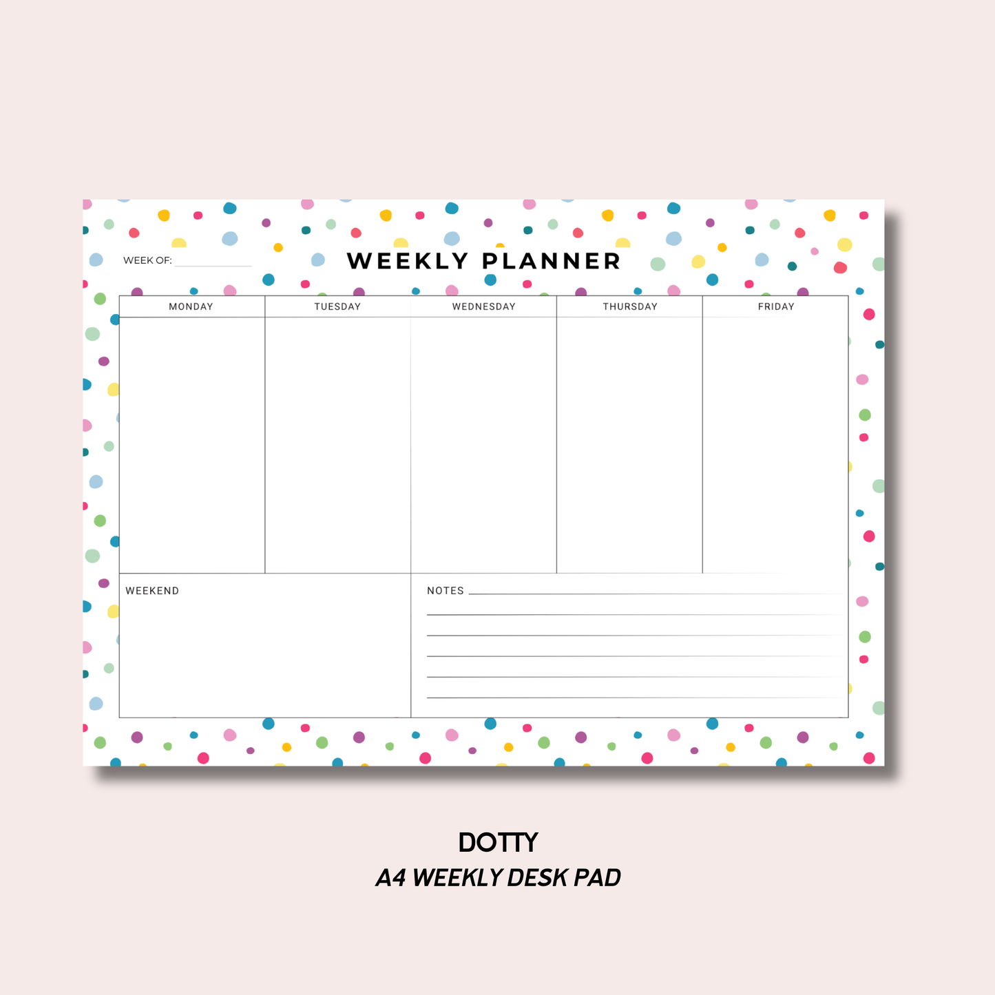 Dotty A4 Weekly Desk Pad